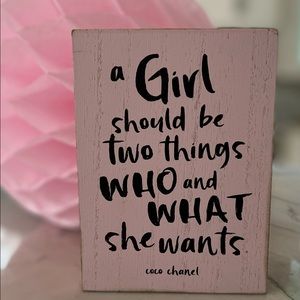 Wood Wall/shelf art  w/ saying Girl should be two things who and what sh…